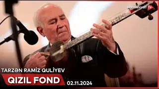 Qızıl fond - Tarzən Ramiz Quliyev | 02.11.2024