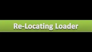 Re-Locating Loader