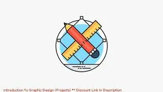 Introduction To Graphic Design (Projects) coupon - udemy discount
