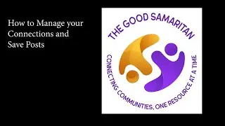 How to Manage Connections and Saved Posts