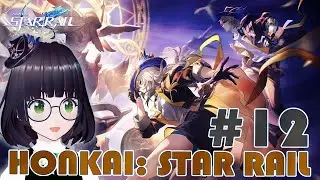 RINGO PLAYING HSR #12 - IN OUR TIME PART 2 Is it time for the final showdown in Penacony?