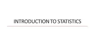Introduction to Statistics