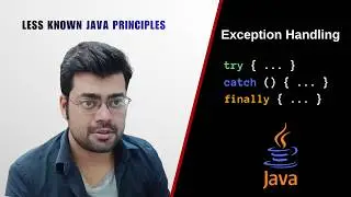 Try Catch Block in Java Explained | Java Exception Handling |  Less Known Java Principles | Ep 06
