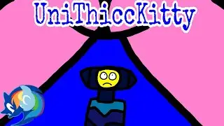 [500 Subs Special] UniThiccKitty