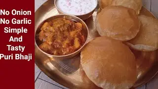 Puri Bhaji recipe |simple and tasty very easy but dilicious Puri bhaji | No Onion No Garlic Recipe