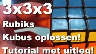 Hoe los je een Rubik's Kubus op?