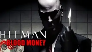 Hitman: BLOOD MONEY. Mission # 0 - Prologue (Death Showman). Миссия #0 - Пролог (Смерть Шоумена)