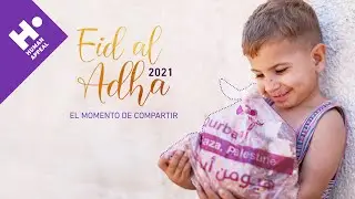Eid al Adha 2021 - El momento de Compartir