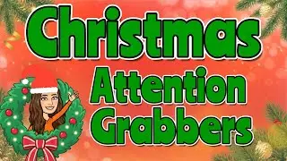 CHRISTMAS ATTENTION GETTERS 🎄 Call and Response in the classroom | Miss Ellis 