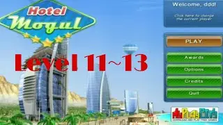 Hotel Mogul Level 11~13
