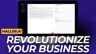 Revolutionize Your Business with Haller AI: A Comprehensive Demo