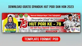 DOWNLOAD DESAIN SPANDUK HUT PGRI DAN HGN 2023