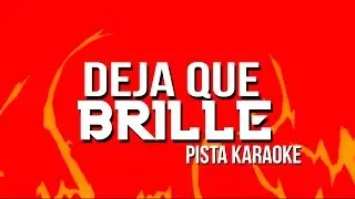 Deja Que Brille (Pista / Karaoke) - Joel De Jesús