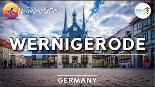 🇩🇪 Wernigerode, Germany Walking Tour 4K 60fps - The Most Beautiful Medieval Cities In Germany
