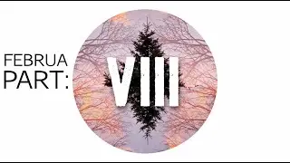 FEBRUA 8 (pink pine, #2) - Winter Soundtrack Sample