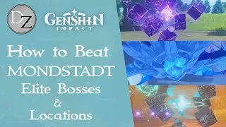 Genshin Impact - How to Beat Mondstadt Elite Bosses Solo and Where to Find the Locations (WL 3)