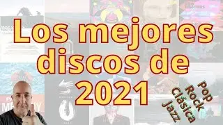 The best albums of 2021