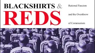 Blackshirts and Reds (documentary) - Part 2