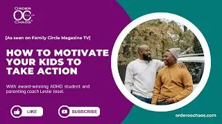 How to Motivate Your Kids to do Absolutely Anything [as seen on Family Circle Magazine TV]