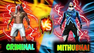 MITHUBHAI VS CRIMINAL - OP GAMEPLAY - 1 VS 1- GARENA FREEFIRE - POOJARY GAMER