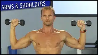 Strong Arms & Shoulders Workout: Steve Jordan- Intermediate