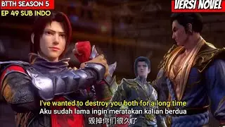 BTTH Season 5 Episode 49 Indo-English Sub || Xiao Yan vs Everybody