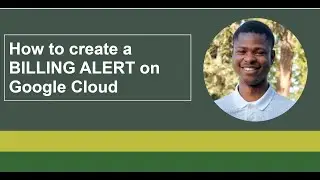 How to create a BILLING ALERT on Google Cloud