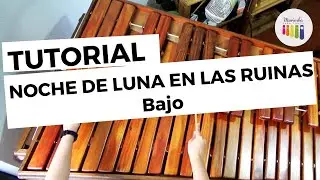 Noche de Luna en las Ruinas: Bajo [TUTORIAL]