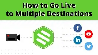 How to Live Stream to Multiple Platforms with Switchboard Cloud