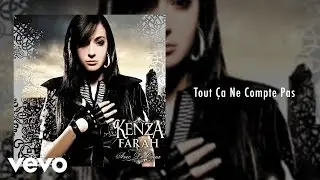 Kenza Farah - Tout Ça Ne Compte Pas