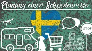 Schwedenreise planen - Verkehrsregeln/ Campingplätze/ Reise mit Hund / Tipps & Tricks