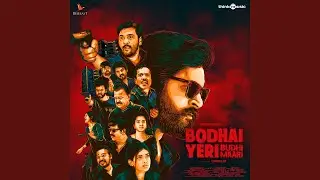 Theme of Bodhai Yeri Budhi Maari