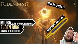 Midra Boss Fight - Greatsword Build | Elden Ring