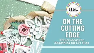 How to Zhoosh Up a Cut File! | November 2024 Hip Kits L Kirei Baldw...