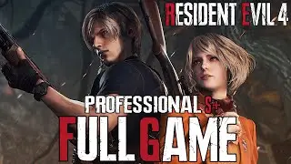 RESIDENT EVIL 4 REMAKE - Professional S+ Rank - FULL GAME - PS5 4K 60 FPS