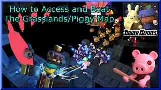 HOW TO ENTER THE GRASSLANDS MAP FULL GUIDE - Tower Heroes