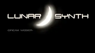 Lunar Synth - Dream Weber