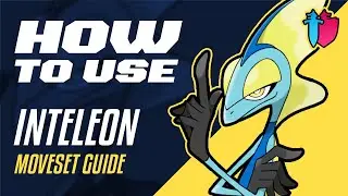 How to Use INTELEON! Inteleon Moveset Guide! [Pokémon Sword & Shield]