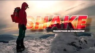 Shake Glitch Effect Transition In Kinemaster 2021 || Kinemaster Editing Tutorial