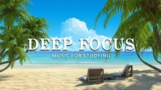 Ambient Study Music To Concentrate - Music for Studying, Concentration and Memory, Study Music #95