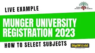 Munger University registration subject selection session 2023 | CBCS system | DigiWorld
