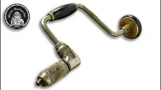 Old Hand Crank Drill Restoration - Restoration Videos