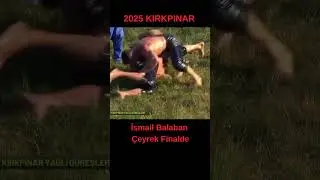 2025 Kırkpınar İsmail Balaban -Nedim Gürel 