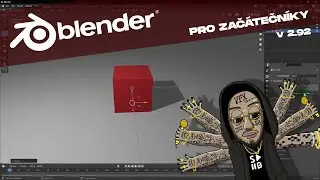 Blender | Tutoriál pro začátečníky
