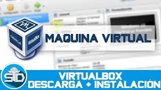 Descarga e Instala VirtualBox con su Extension Pack en Windows | Paso a paso