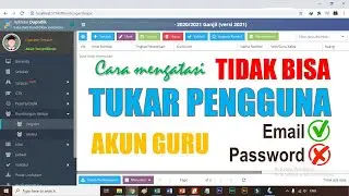 CARA MENGATASI TIDAK BISA TUKAR AKSES PENGGUNA AKUN GURU DI DAPODIK (USERNAME=ADA; PASSWORD=KOSONG)