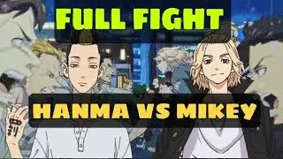 Tokyo Revengers - Mikey vs Hanma (Full fight)