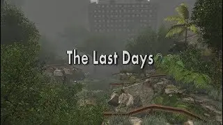 The Last Days Trailer(FC3)