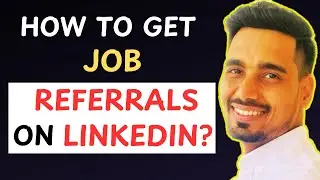 Exact template to get referral for Job | How to get referral on LinkedIn | Siddharth Rathod