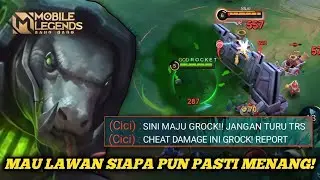 GROCK HERO HARAM MAU LAWAN SIAPA PUN PASTI MENANG LANE!! CICI SAMPE GAK BISA MAIN - MOBILE LEGENDS